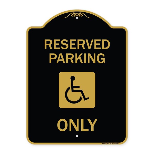Signmission W/ NY Compliance Reserved Parking W/ Access Icon Heavy-Gauge Aluminum Sign, 18" x 24", BG-1824-22698 A-DES-BG-1824-22698 - main